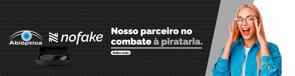 Soluções digitais no combate à pirataria: Abióptica + Nofake