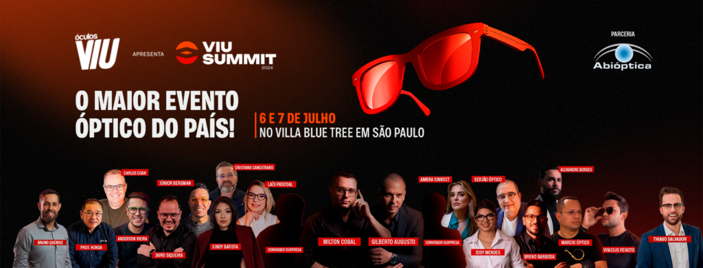 A Viu Summit está chegando, e o mundo óptico não pode perder essa oportunidade!