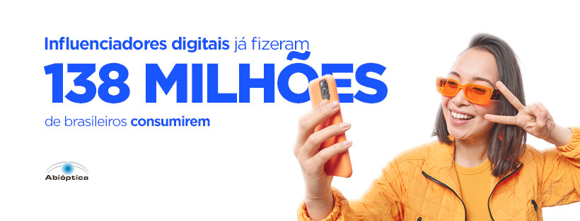 Influenciadores Digitais Já Fizeram 138 Milhões De Brasileiros Consumirem
