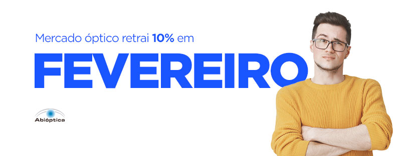 Mercado óptico Retrai Fevereiro 2026