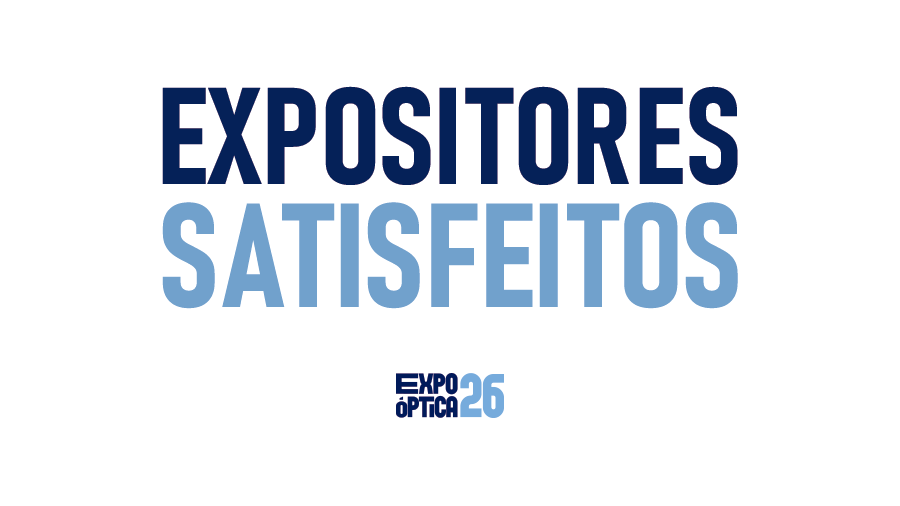 Expositores da Expo Óptica 2026 devem estar presentes na próxima edição