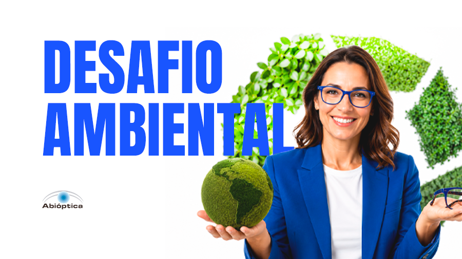 Principais obstáculos à sustentabilidade no setor óptico são estruturais